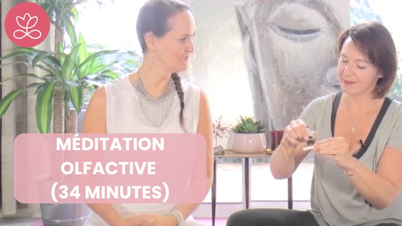 Jour 16 - Méditation olfactive (34 minutes)